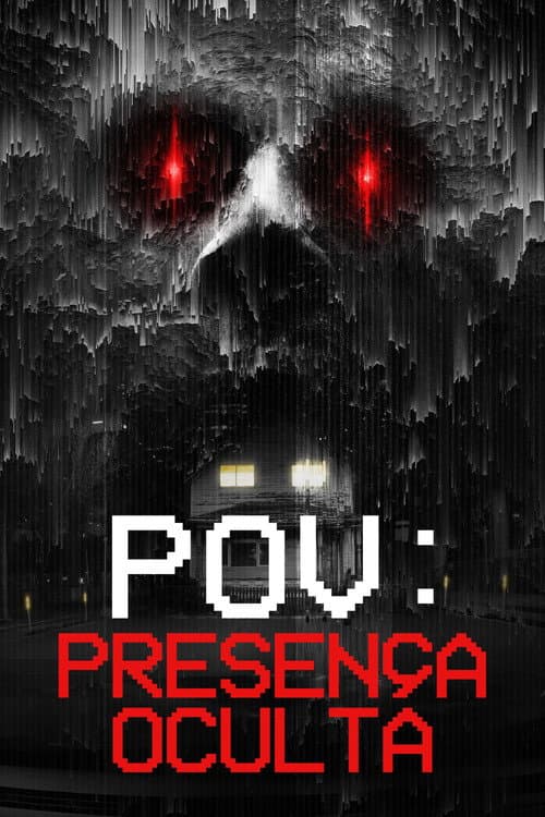 Poster do filme POV: Presença Oculta