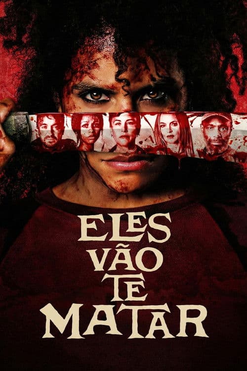 Poster do filme Eles Vão te Matar